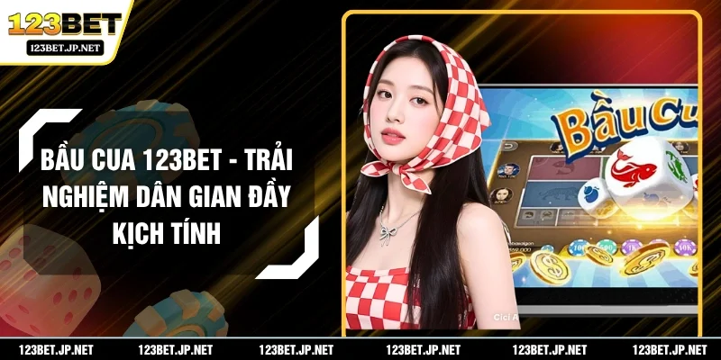 Bầu Cua 123BET